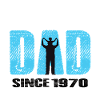 Proud Dad Since 1970