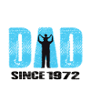 Proud Dad Since 1972