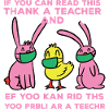 Funny Quote Cute Teacher Appreciation