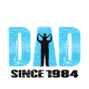 Proud Dad Since 1984