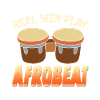 Real men play Afrobeat