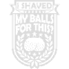 I shaved my balls