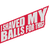 I shaved my balls