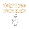COFFEE PLEASE