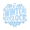 it's winter o'clock