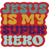 Jesus is my Superhero