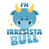 Irresistible Bull
