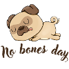 No bones day