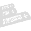 Citation Restons Strangers
