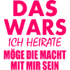 Das wars ich heirate