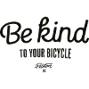 Be kind to your bicycle
