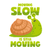 Slow Snail - Motivation
