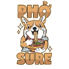 Phở Sure!