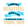 A Thing Isn't Beautiful