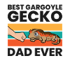 Best Gargoyle Gecko Dad Ever