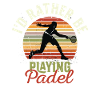 Je préfère jouer au padel