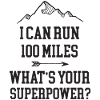 Ultra Running 100 Miles