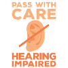 Pass With Care Hearing Impaired