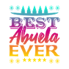 Best Abuela Ever