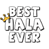 Best Hala Ever