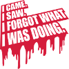 I came saw forget