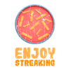 Enjoy Streaking - organism