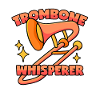 Trombone Whisperer