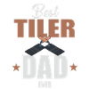 Best tiler dad ever