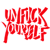 unfuck yourself