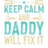 Daddy Will Fix It - DIY