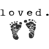 Loved.