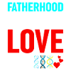 Fatherhood requires love, not genetics
