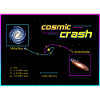 cosmic crash
