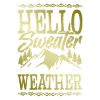 Hello Sweater Weather