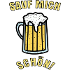 Sauf mich schön!