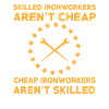 Ironworker slogan
