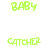 Babyfänger ich bin die Hebamme