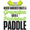 Pickleball Grandpa Never