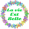 La vie est belle!