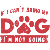 Never without my dog saying