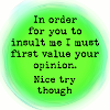 Choose your insult wisely