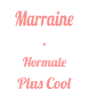 Marraine bricoleuse plus cool