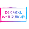 Der heal war durch!