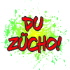 Du Zücho!