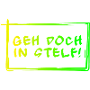 Geh doch in Stelf!