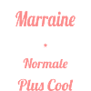Marraine comptable plus cool