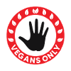 Vegans only