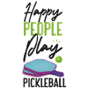 Pickleball Happy People Play