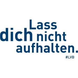 "Lass dich nicht aufhalten" - Blau