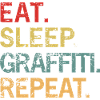 Eat Sleep Graffiti Repeat